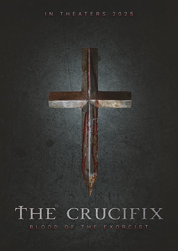 The Crucifix: Blood Of The Exorcist Hindi Dubbed Movie Poster (2025)